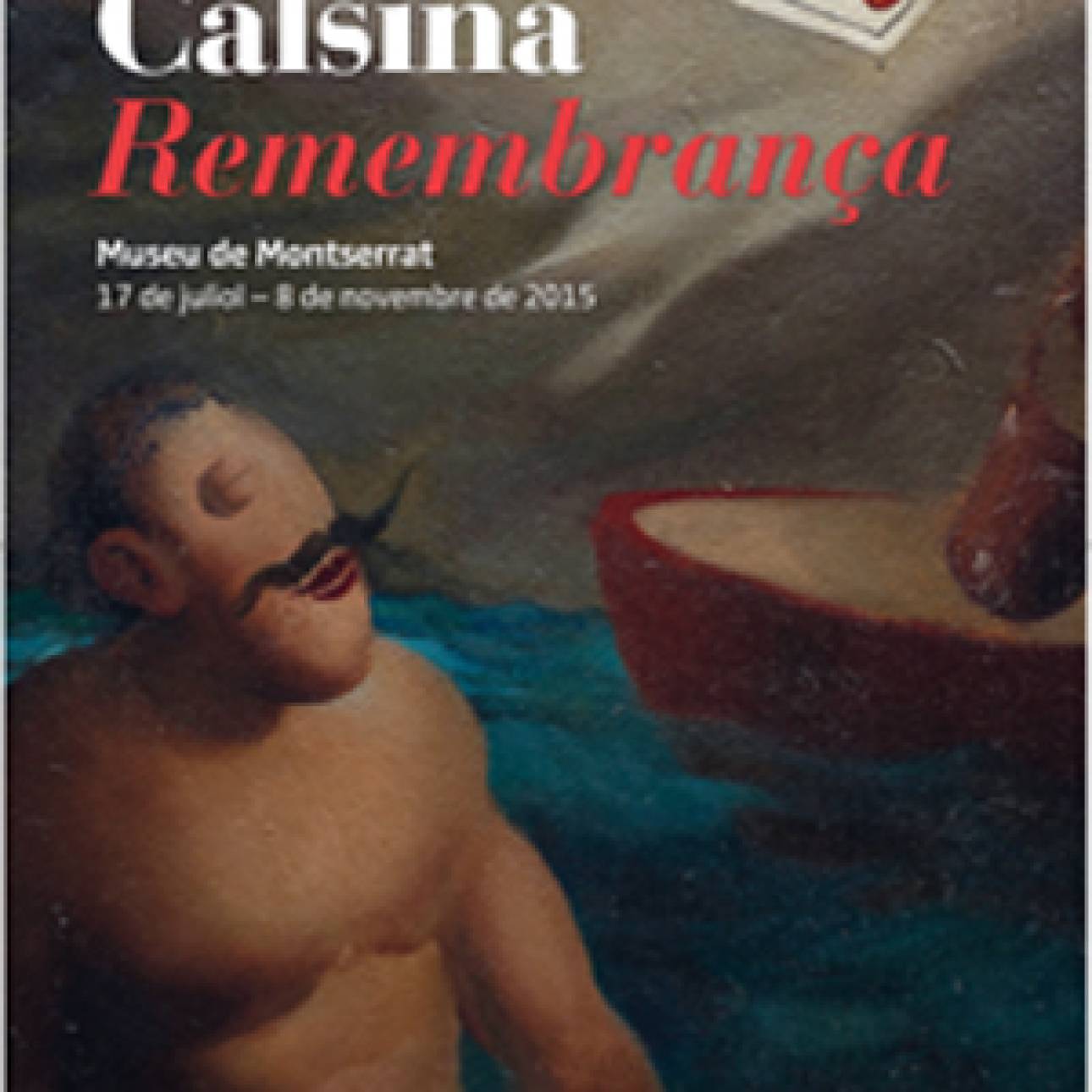 EXPOSICIÓ Calsina Remembrança