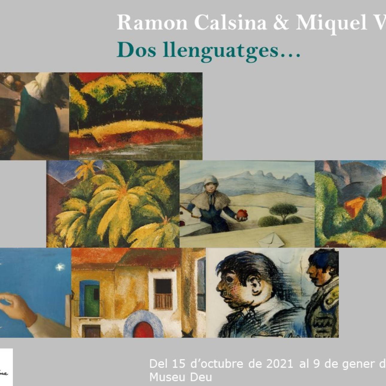 EXPOSICIÓN  Ramon Calsina & Miquel Villà: Dos llenguatges...